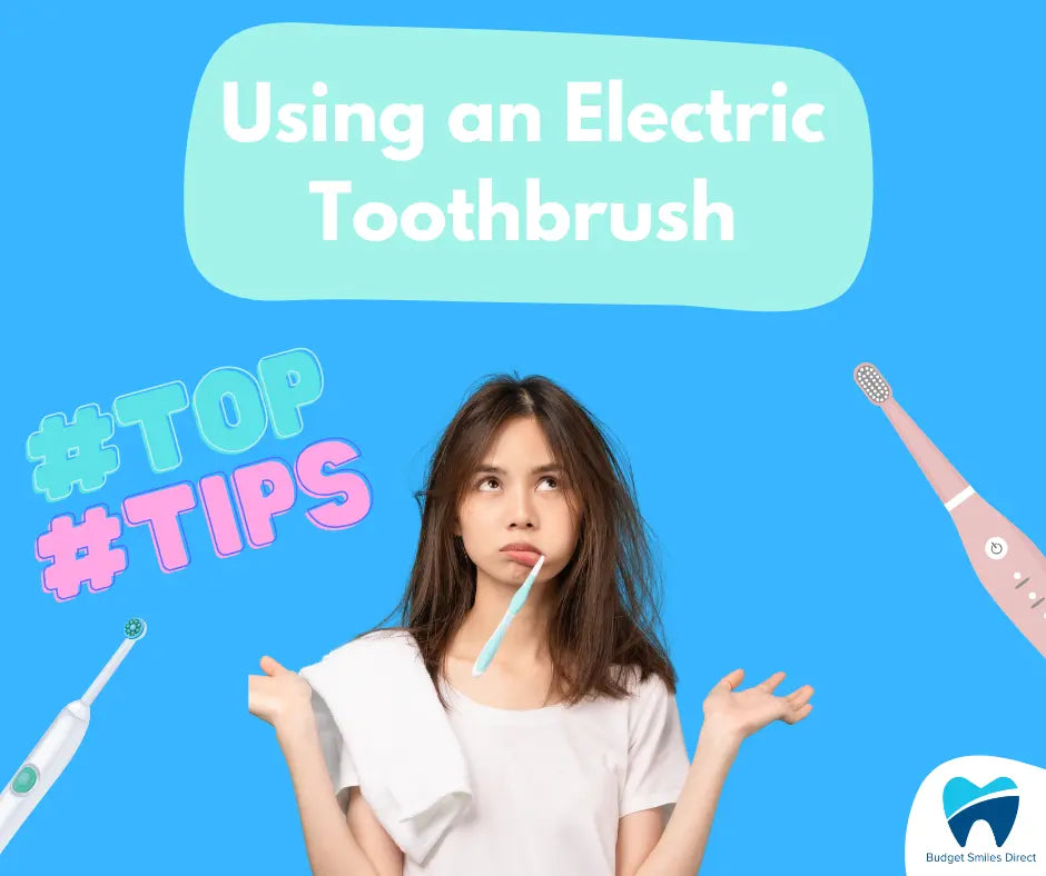 How to use an electric toothbrush: tips and tricks – Budget Smiles Direct