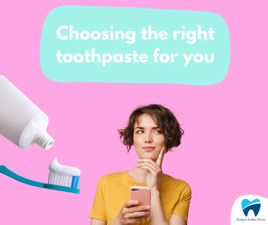 Choosing the right toothpaste for you